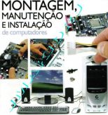 Montagem e manutenção de micros